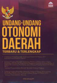 Image of Undang-undang otonomi daerah: terbaru dan terlengkap