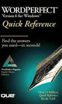 WORDPERFECT : Version 6 for windows Quick Reference