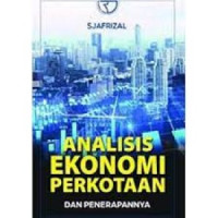 Image of Analisis Ekonomi Perkotaan dan Penerapannya