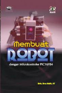 Image of Membuat Robot Dengan Mikrokontroler PIC16F84
