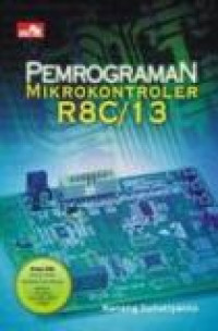 Image of Pemrograman Mikrokontroler R8 C/13