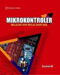 Image of Mikrokontroler: belajar AVR mulai dari nol