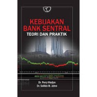 Image of KEBIJAKAN BANK SENTRAL Teori dan Praktik