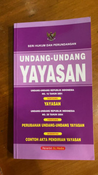 Image of Seri Hukum Dan Perundangan Undang-Undang Yayasan
