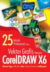 Image of 25 Teknik Profesional Bikin Vektor Grafis dengan Corel DRAW X6