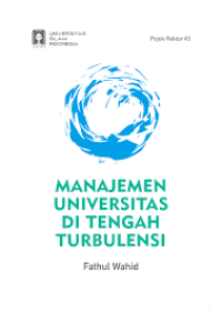 Image of MANAJEMEN UNIVERSITAS DI TENGAH TURBULENSI