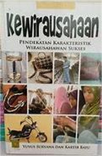 Image of Kewirausahaan Pendekatan Karakteristik Wirausahawan Sukses