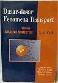 Image of Dasar-dasar fenomena transport: volume I transfer momentum