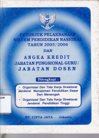 Petunjuk Pelaksanaan Sistem Pendidikan Nasional Tahun 2005/2006