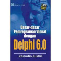 dasar dasar pemerograman visual dengan delphi 6.0