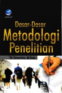 Image of Dasar - Dasar Metodologi Penelitian