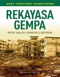 Image of Rekayasa Gempa untuk Analisis Struktur dan Geoteknik
