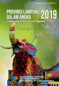 Provinsi Lampung Dalam Angka 2019 Lampung Province in Fingures