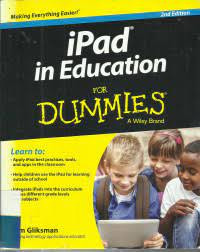 Ipad In Education For Dummies