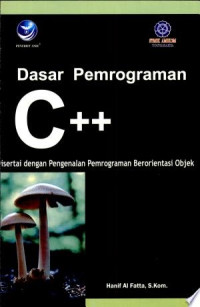 Image of Pemrograman C++ : Dasar Pemrograman Berorientasi Objek