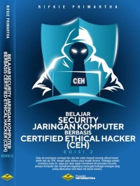Image of Belajar Security Jaringan Komputer Berbasis Certified Ethical Hacker edisi2