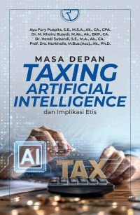 Image of Masa Depan Taxing Artificial Intelligence Dan Implikasi Etis