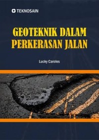Image of Geoteknik Dalam Perkerasan Jalan