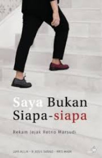Image of Saya Bukan Siapa - Siapa