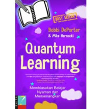 Quantum Learning Membiasakan belajar Nyaman dan Menyenangkan