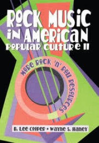 Image of Rock Music In American Popular Culture II