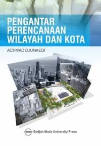 Image of Pengantar Perencanaan Wilayah dan Kota