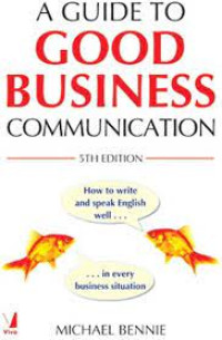 A Guide to Good Business Communication