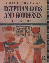 Dictionary of Egyptian Gods & Goddesses