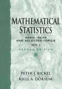 Mathematical Statistics - Basic Ideas and Selected Topics, Vol I