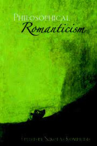 Philosophical Romanticism - Nikolas Kompridis (ed)