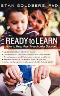 Ready to Learn - How to Help Your Preschooler Succeed