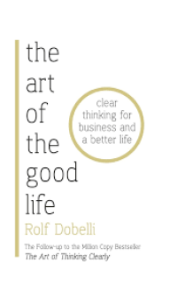 The Art Of The Good Life