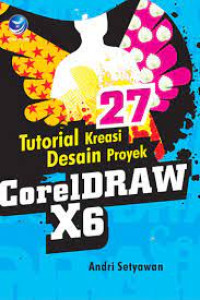 Image of 27 Tutorial Kreasi Desain Proyek  CorelDraw X6