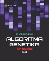 Algoritma Genetika : Teori Dan Aplikasi Edisi 2