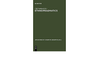 Ethnopramatics Understanding Discourse In Cultural Context