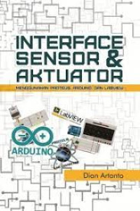 Image of Interface Sensor & Aktuator Menggunakan Proteus, Arduino, Dan Labview