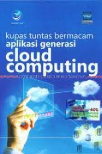 Kupas Tuntas Berancam Aplikasi generasi Cloud Computing