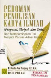 Image of Pedoman Penulisan Karya Ilmiah (Proposal, Skripsi, dan Tesis)