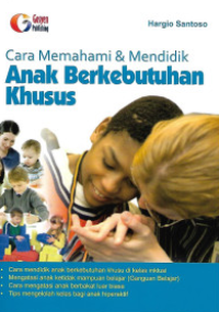 Cara Memahami & Mendidik Anak Berkebutuhan Khusus