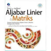 Teori Dan Aplikasi Aljabar Linier & Matriks