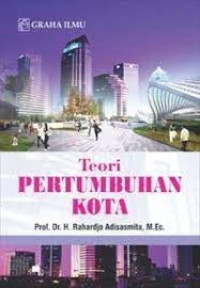 Teori Pertumbuhan Kota