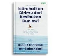 Image of Istirahatkan Dirimu Dari kesibukan Duniawi